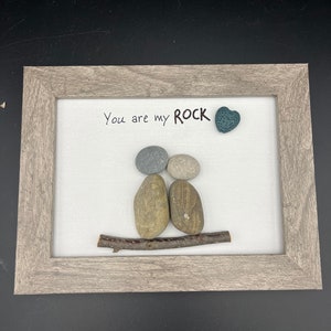 You are my rock framed rock picture, pebble art love, girlfriend, boyfriend gift, nature lover, wife, husband, anniversary