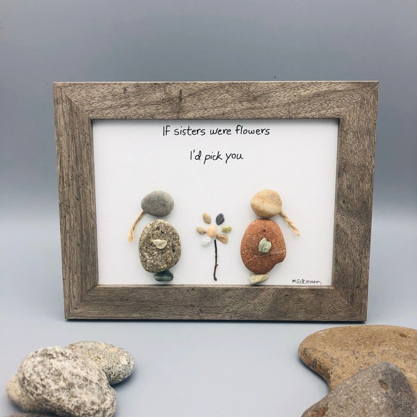 Sister framed picture rock art, pebble art,  sister gift, sister friends, sister christmas gift, unique sister gift, sister wall art,family