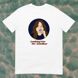 Looking For Mr Goodbar Diane Keaton Unisex T-Shirt