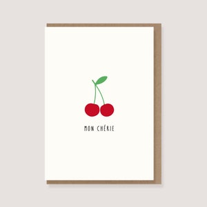 Karte - "Kirsche - Mon Chérie" - Geburtstagskarte, Liebe, Freundin, Freund, Frau, Mann, Engagement, Valentines Day, Hochzeitstag, Jahrestag