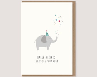 Karte - zur Geburt - "Elefant - Hallo kleines, großes Wunder" - Glückwunsch zur Geburt, Geburt, Baby, Junge, Mädchen, Geburtsgeschenk