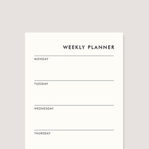 Könnte beinhalten: Ein einfacher schwarz-weißer Wochenplaner mit dem Text "WEEKLY PLANNER" oben und den Wochentagen auf der linken Seite aufgelistet: Montag, Dienstag, Mittwoch, Donnerstag.