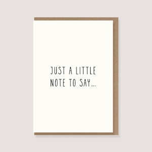 Karte gestempelt- "Just a little note to say..." - Dankeschön, Liebes-Karte, Grußkarte, Muttertag, Geburtstagskarte, Ankündigungskarte