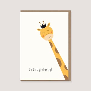 Karte - "Giraffe - Du bist großartig"
