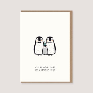 Karte - zur Geburt - "Pinguinfamilie - Wie schön, dass du geboren bist"