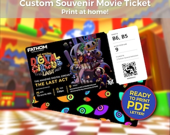 Personalized DIGITAL The Last Act Souvenir Movie Ticket | The Amazing Digital Circus