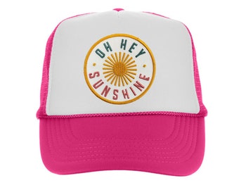 Oh Hey Sunshine Girls Patch Trucker Hat- Hot Pink or Green/Teal Kids Trucker Hat- Embroidered Patch