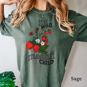 Stay Wild Strawberry Child Shirt Plant City Shirt Strawberry Shortcake Shirt Strawberry Sweatshirt Strawberry Shirt Ponchatoula Strawberry