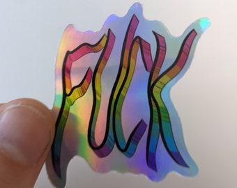 Fuck Sticker  - Rainbow Holographic Waterproof Decal