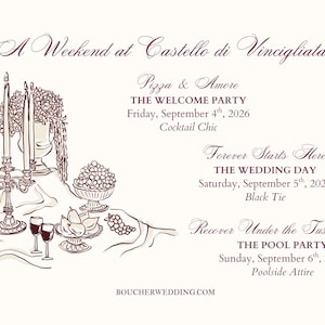 May include: Elegant invitation with the text "A Weekend at Castello di Vincigliata." The design includes illustrations of candles, flowers, and a table setting. Details for the welcome party, wedding day, and pool party are listed.