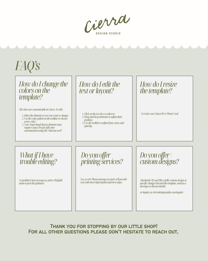 May include: A digital design studio's FAQ sheet with a light green background and white text boxes. The top features the studio's logo in a script font. Questions include color changes, text editing, resizing, and custom design inquiries.