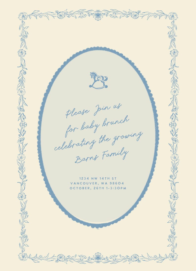 May include: Baby brunch invitation with a light blue rocking horse illustration. The invitation has a light cream background with a light blue oval in the center. The text reads "Please Join us for baby brunch celebrating the growing Barns Family."