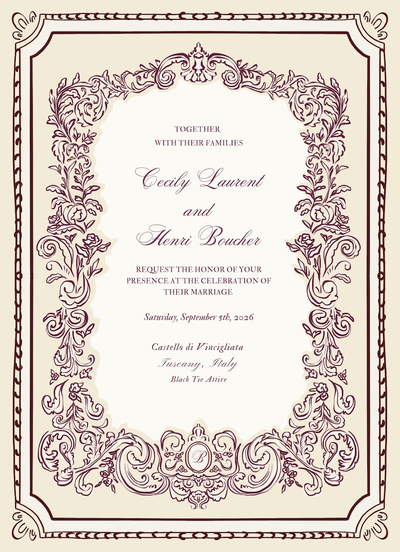 May include: An elegant wedding invitation with a cream background and ornate burgundy floral border. The invitation includes the names Cecily Laurent and Henri Boucher, along with the wedding date and location: Tuscany, Italy.