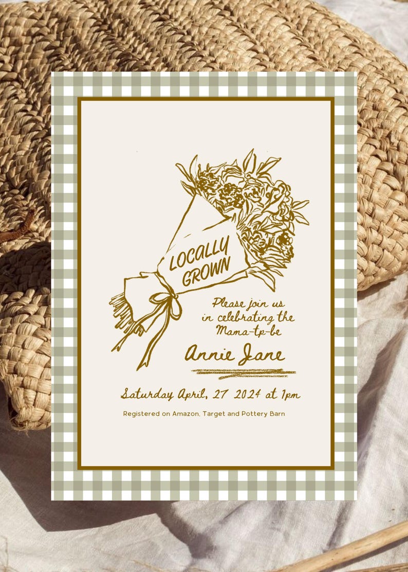 May include: An invitation with a floral bouquet illustration and the text "Locally Grown." The invitation is for a baby shower for Annie Jane, scheduled for April 27, 2024, at 1 pm.