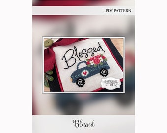 NEW! Blessed- Cross Stitch .PDF Instant Download: Truck, Flowers, Cursive Font, Heart, Easy, Aida Compatible, Beginner Friendly, Blue, Red