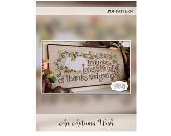 An Autumn Wish -- .PDF Cross Stitch Pattern by Cherry Hill Stitchery