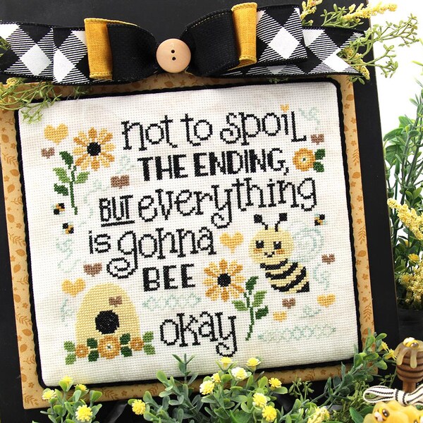 Beehive Cross Stitch Pattern PDF: "Everything is Gonna Bee Okay"