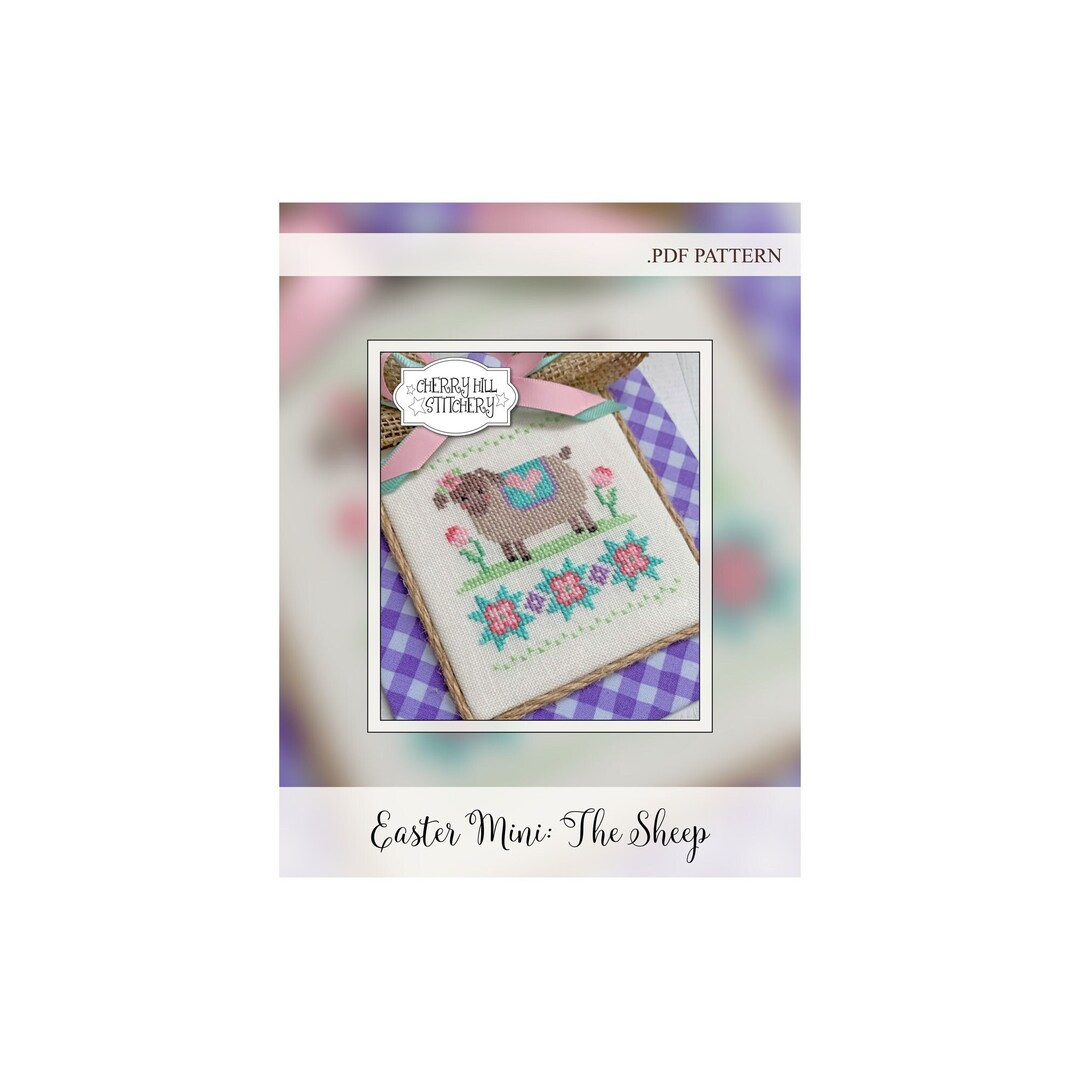 Easter Mini: the Sheep PDF Cross Stitch Pattern by Cherry Hill ...