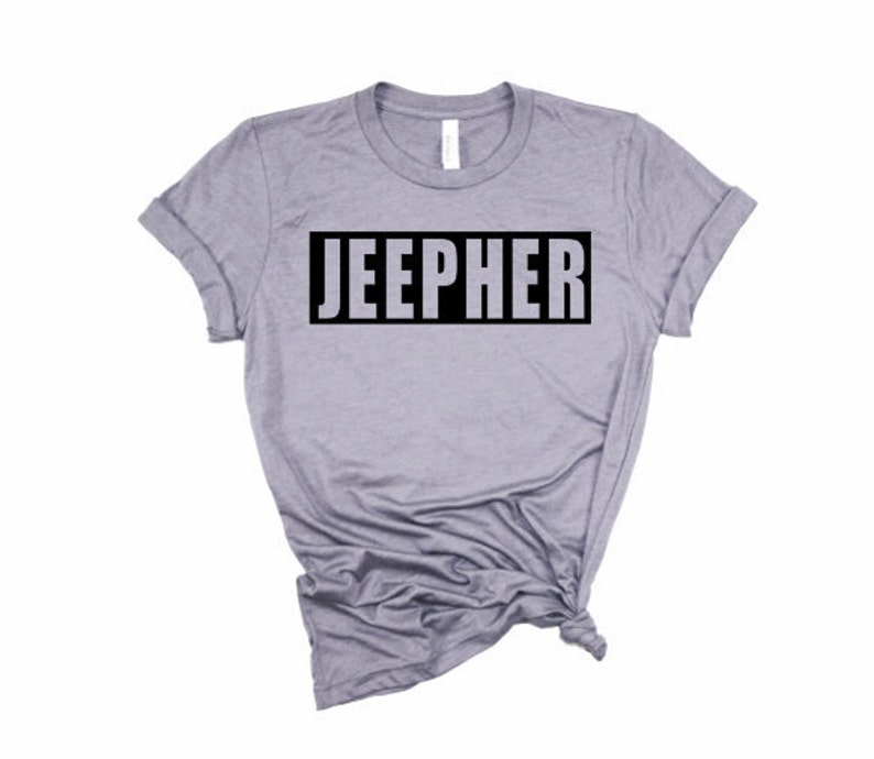 Jeepher shirt Jeep Girl Shirt Shirt for Jeep Lover Etsy