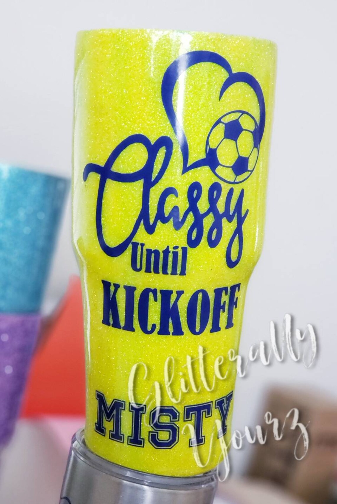 Classy Until Kickoff Soccer Mom Cup Soccer Mom Tumbler Pick Etsy