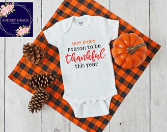 A Little More Thankful This Year ONESIE\u00ae Thanksgiving Pregnancy Announcement Baby Bodysuit Newborn Baby Gift