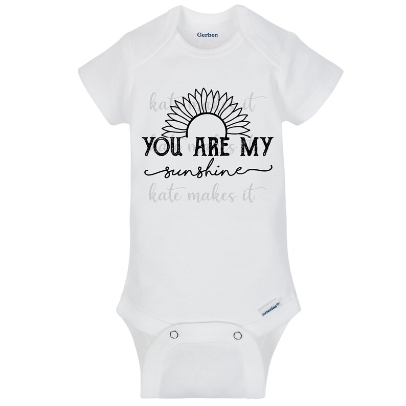 You are my sunshine baby onesie SVG & PNG file | Etsy
