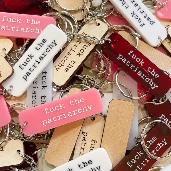 Fuck the Patriarchy Keychain - Fuck the Patriarchy