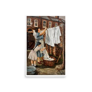 British Nostalgia Art Print, Wash Day Painting, Mum and Daughter Laundry Scene, 1950s 1960s Working Class UK Wall Art, Vintage Home Decor