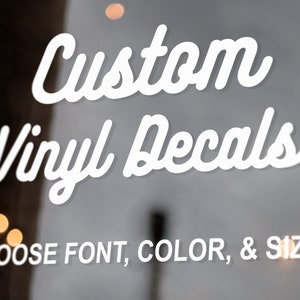 Custom Vinyl Stickers - Create Your Own Custom Sticker - Name, Wedding, Gift, Laptop, Business, Vinyl Lettering, Custom Design.
