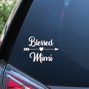 Blessed Mimi Sticker For Car Window, Bumper, or Laptop. Free Shipping!