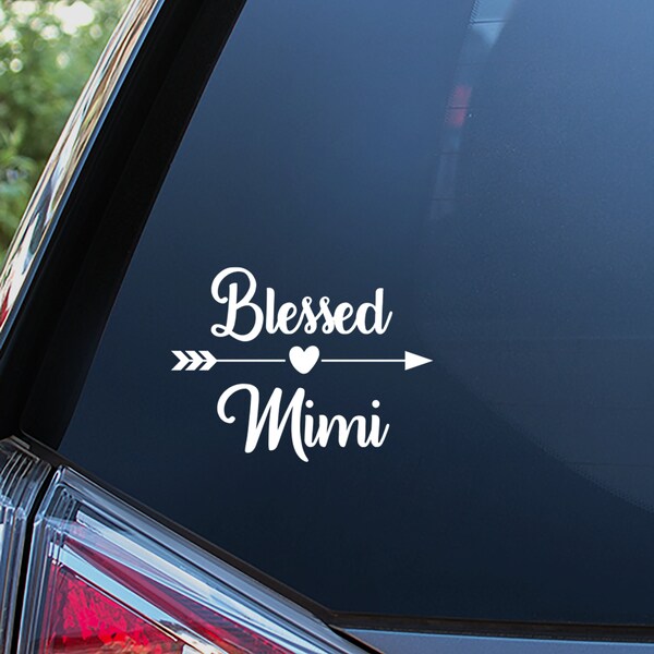 Blessed Mimi Sticker For Car Window, Bumper, or Laptop. Free Shipping!