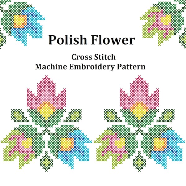 Traditional Polish Floral Cross Stitch Machine Embroidery Pattern