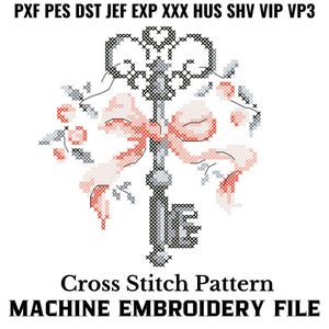 May include: A cross stitch pattern of a silver key with a pink and white bow and floral accents. The pattern is available in multiple machine embroidery file formats, including PXF, PES, DST, JEF, EXP, XXX, HUS, SHV, VIP, and VP3.