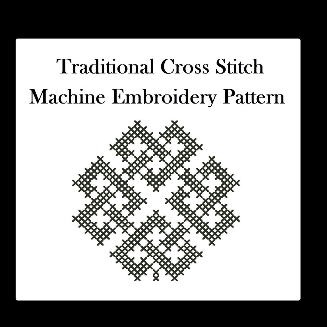 Traditional Cross Stitch Machine Embroidery Pattern Etsy