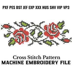 Könnte beinhalten: Ein Kreuzstichmuster mit zwei roten Rosen mit grünen Blättern und schwarzen Stielen. Das Muster ist mit "Cross Stitch Pattern" und "MACHINE EMBROIDERY FILE" beschriftet.