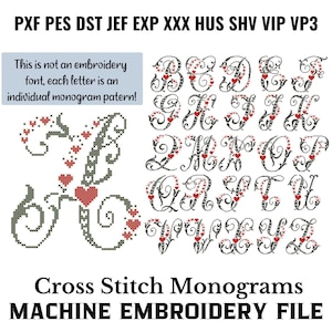 May include: A set of 26 cross stitch monogram letters in a black and white design with red hearts. The letters are in a cursive font and are surrounded by a decorative border of leaves and vines. The text "Cross Stitch Monograms" and "MACHINE EMBROIDERY FILE" is at the bottom of the image.