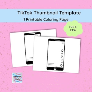 Puede incluir: Dos hojas de papel blancas con contornos negros de teléfonos inteligentes, etiquetadas como Plantilla de miniaturas de TikTok y 1 página para colorear imprimible. Un gráfico verde en forma de nube dice "FUN & EASY". El logotipo de WonderHub Studio está en la esquina inferior izquierda.