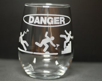Danger: Slips, Trips & Falls Wine Glass – Laser Engraved Funny Workplace Gift – Nerdy Barware