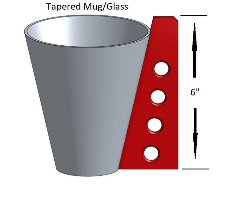 May include: Tapered mug or glass with a red side panel featuring five evenly spaced holes. The mug is 6 inches tall.