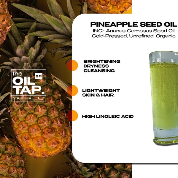 Organic Pineapple Seed Oil