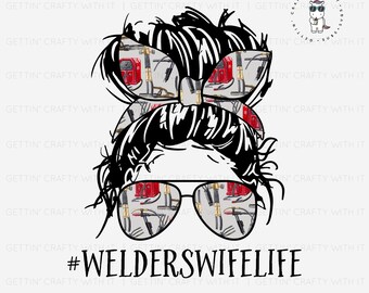 Download Welders Wife Svg Etsy