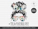 Teacher Life PNG Digital Download, Digital Download, Sublimation Designs Downloads, Sublimation Design, Instant Download, Teacher Life PNG 