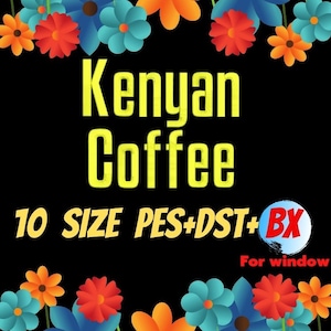 Kenyan Coffee embroidery fonts,PES,DST,BX file,Basic font, Sans serif font,embroidery designs,machine embroidery fonts,machine embroidery