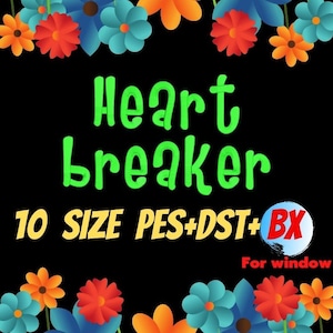Heartbreaker embroidery fonts,PES,DST,BX file,Fancy font, Cartoon font,embroidery designs,machine embroidery fonts,machine embroidery
