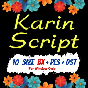 Karin Script embroidery fonts and numbers,PES,DST,BX font,Script font,embroidery designs,machine embroidery designs,Monogram,fonts download