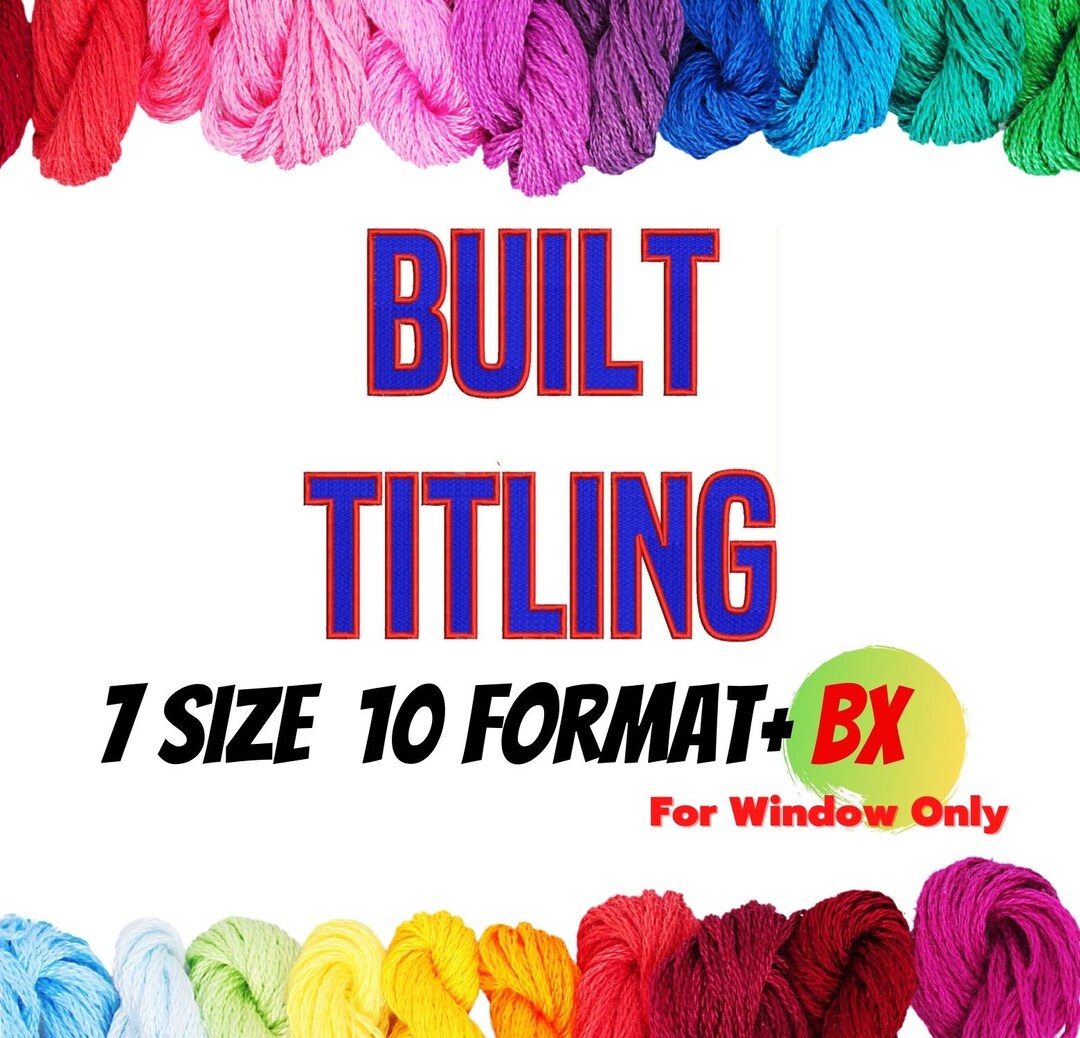 Built Titling 2 Colorfillsatin Embroidery Fonts Machine Embroidery