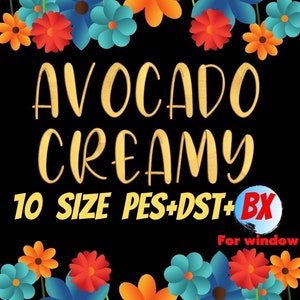 Avocado Creamy embroidery fonts,PES,DST,BX file,Fancy font,Cartoon font,embroidery designs,machine embroidery fonts,machine embroidery