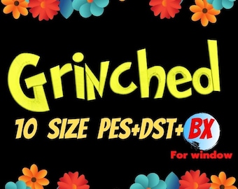 Grinched embroidery fonts,PES,DST,BX file,Fancy font,Cartoon font,embroidery designs,machine embroidery fonts,machine embroidery