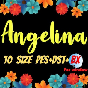 Angelina embroidery fonts,PES,DST,BX file,Script font,Handwritten font,embroidery designs,machine embroidery fonts,machine embroidery