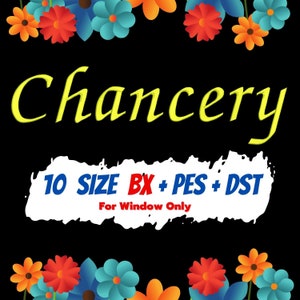 Chancery embroidery fonts,PES,DST,BX font,embroidery designs,machine embroidery fonts,machine embroidery designs,Monogram Alphabet Letters